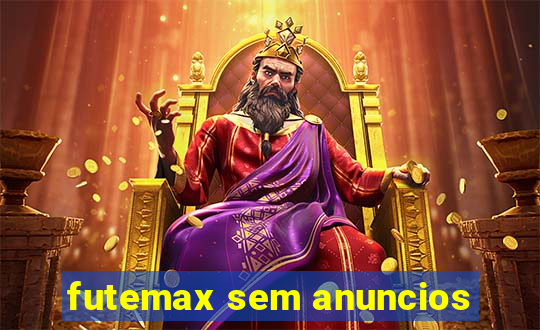 futemax sem anuncios